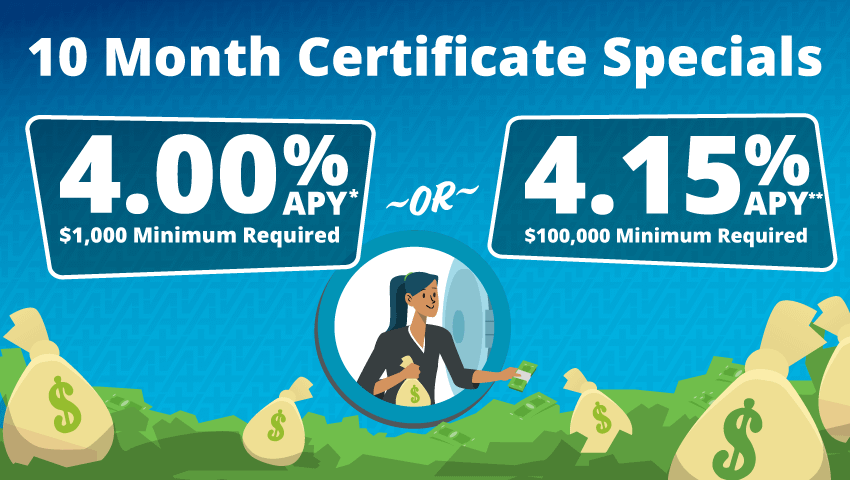 Limited-Time Certificate Specials